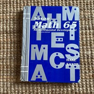 Saxon Math 65 Second addition.